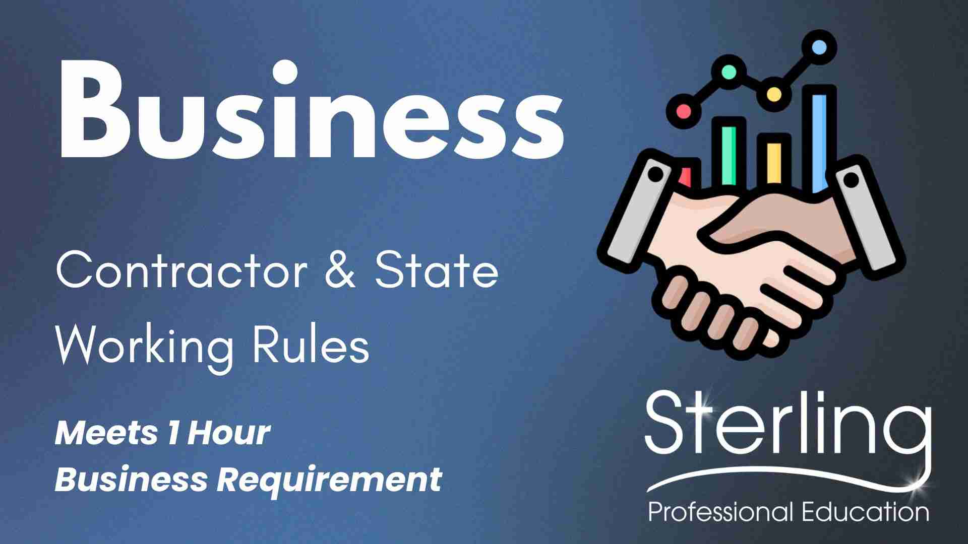 Business – Administration Chapter 1300: Contractor & State Working Rules